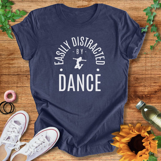 Easily Distracted T-Shirt