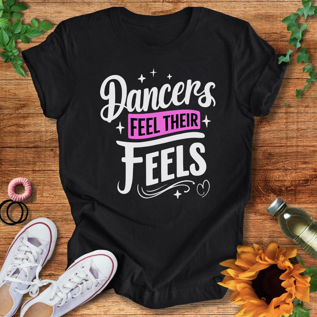 Feel Your Feels T-Shirt