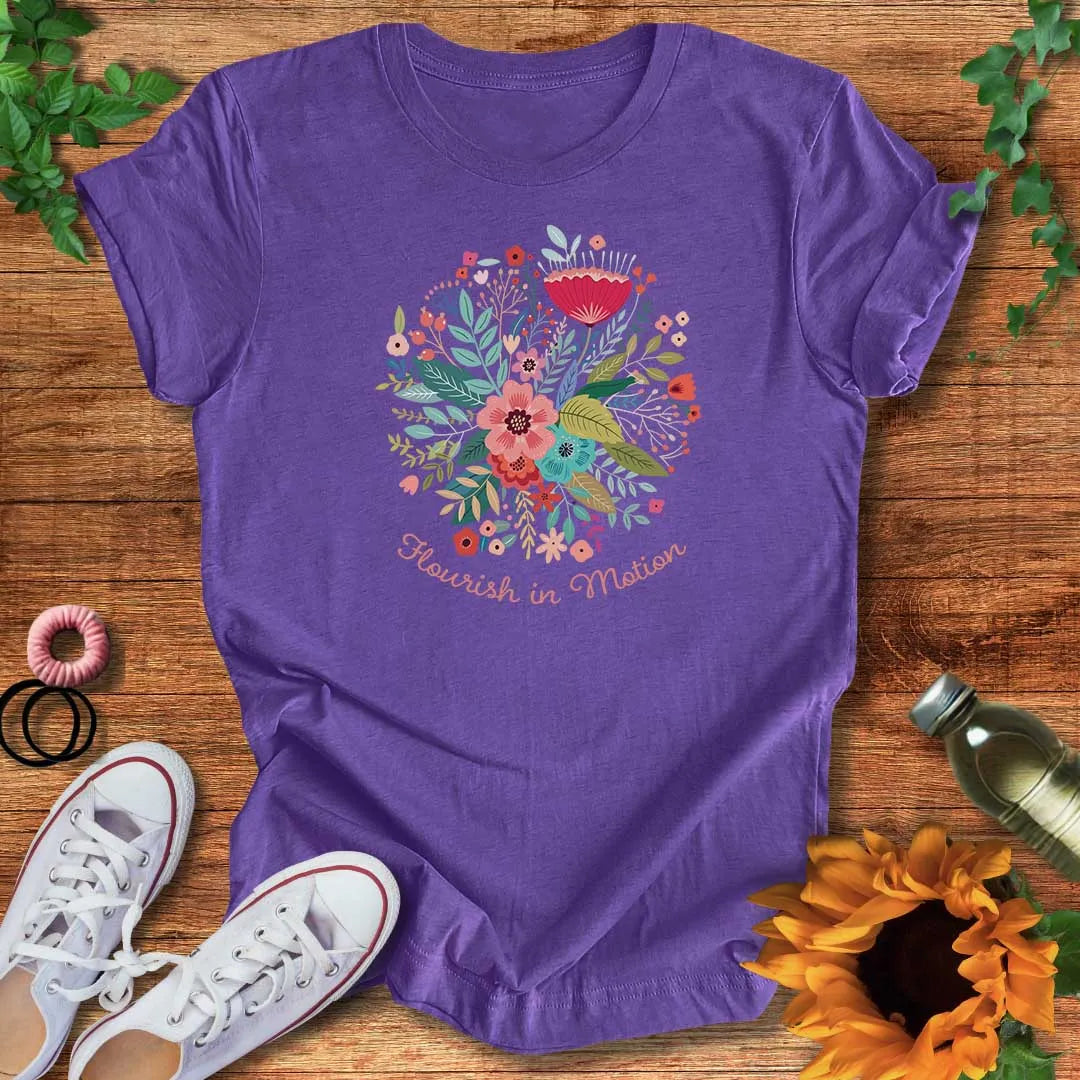 Flourish In Motion T-Shirt