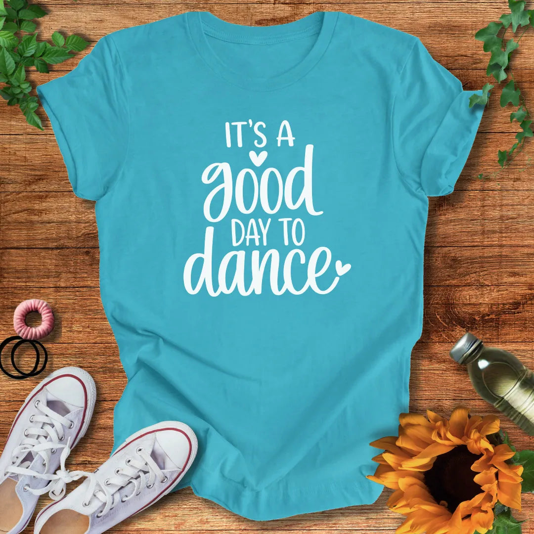 Good Day Grooves T-Shirt