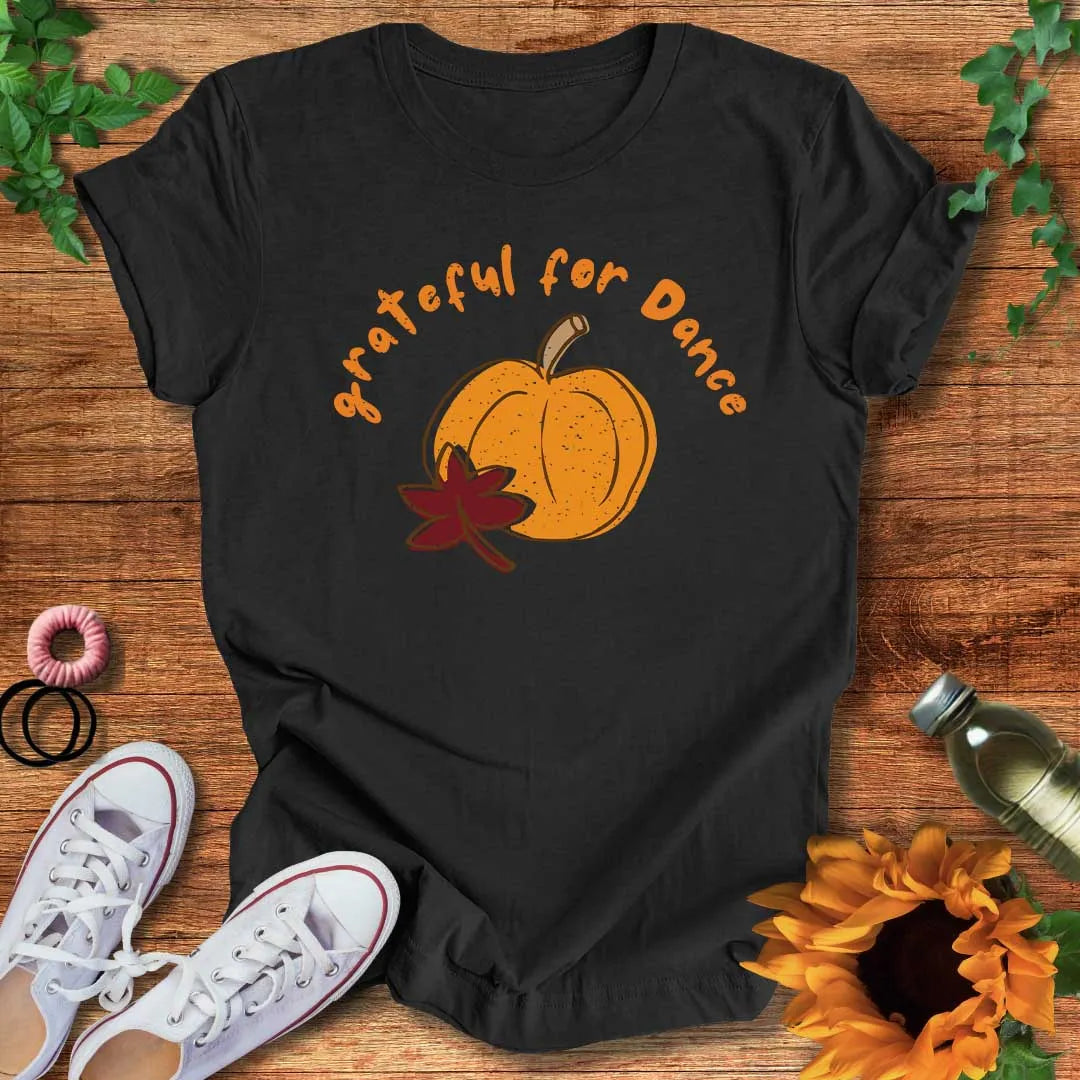 Grateful For Dance T-Shirt