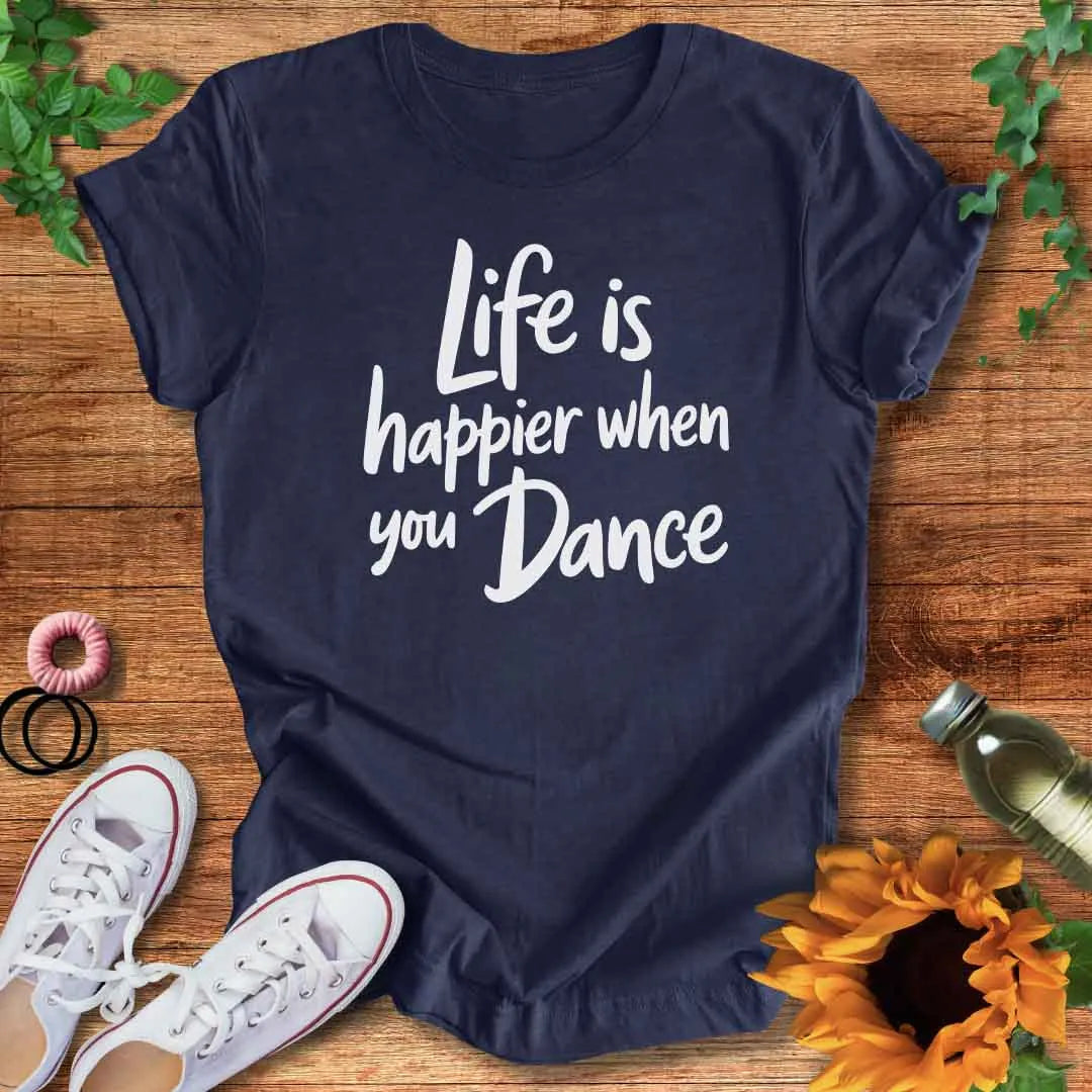 Happy Life T-Shirt