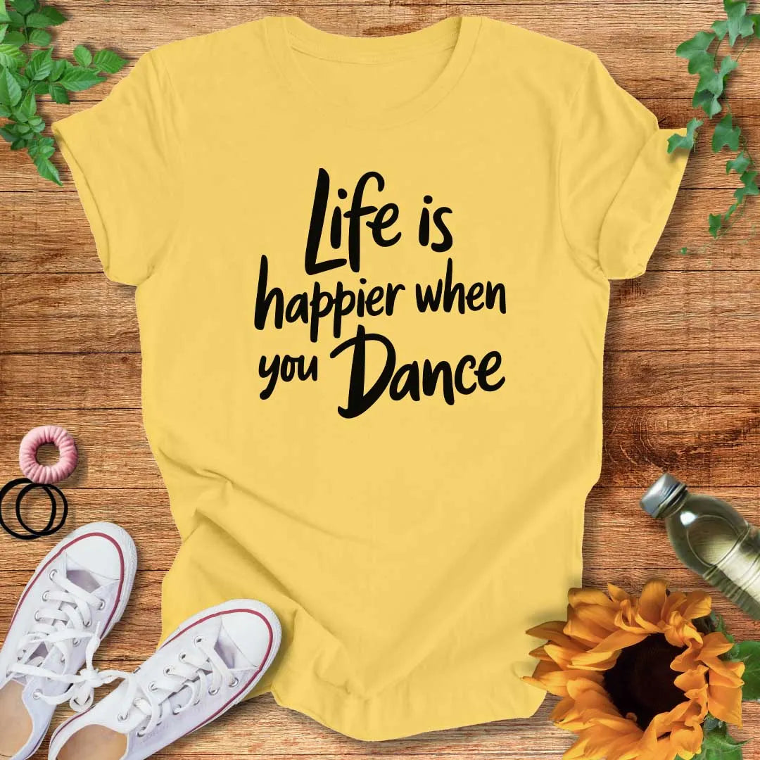 Happy Life T-Shirt