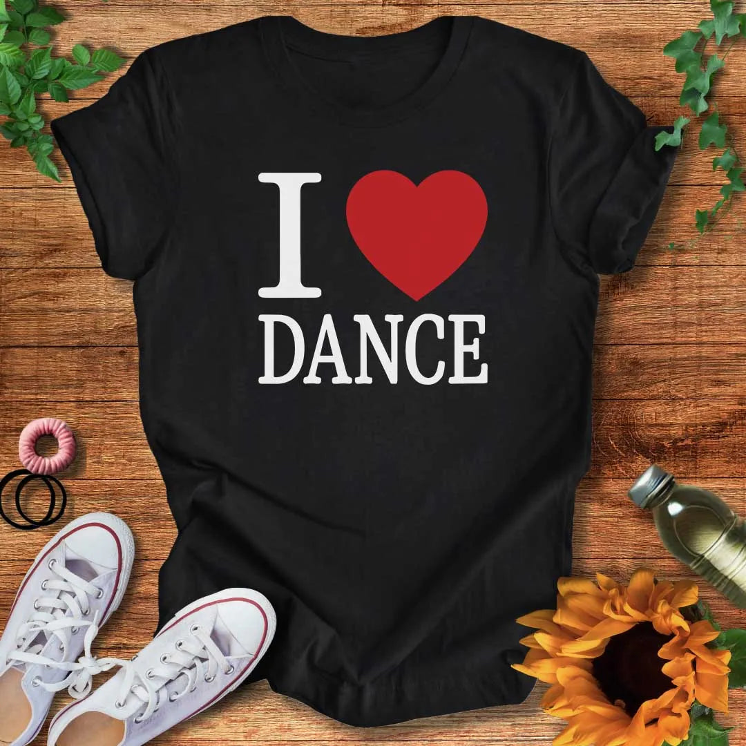 I Love Dance Heart T-Shirt