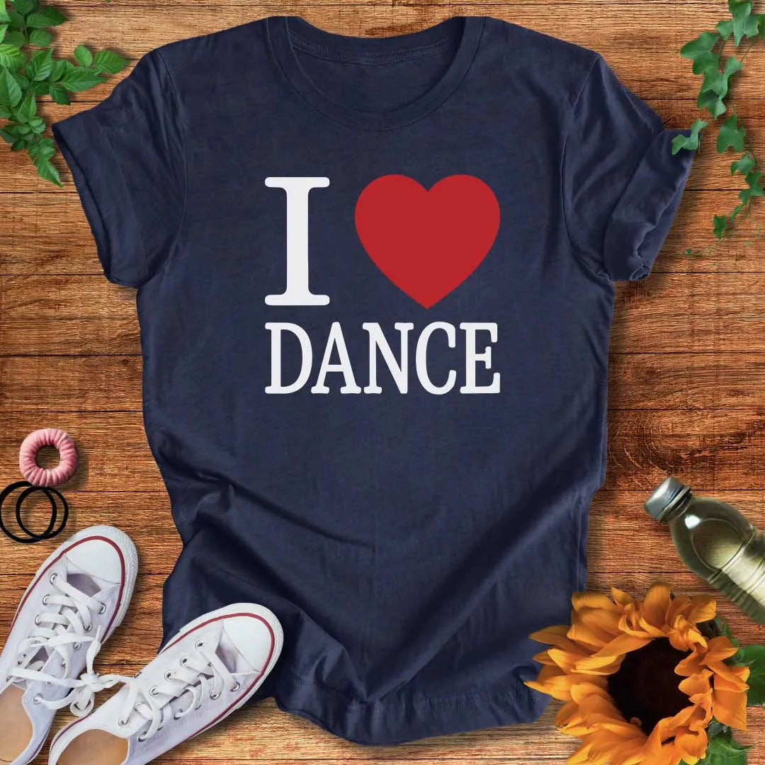 I Love Dance Heart T-Shirt