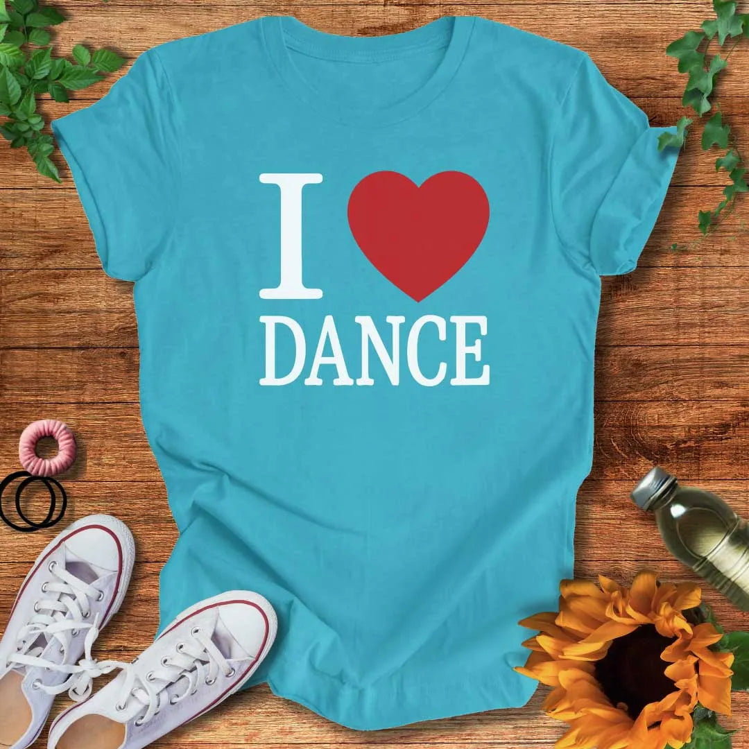 I Love Dance Heart T-Shirt