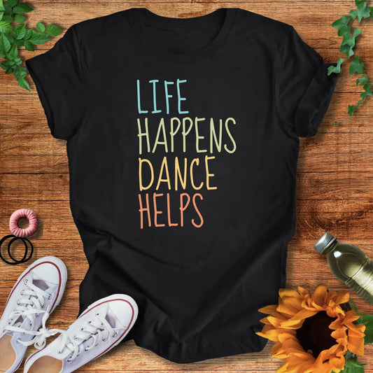 Keep Dancing T-Shirt