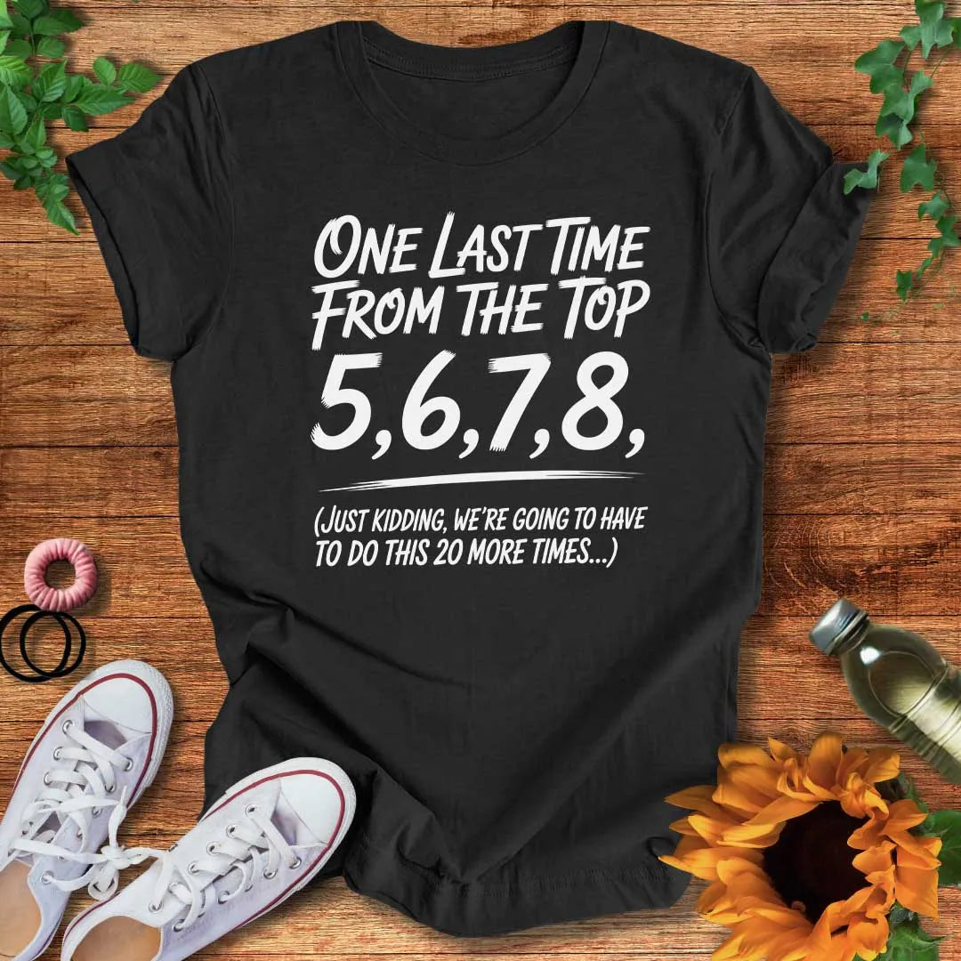 Last Time T-Shirt