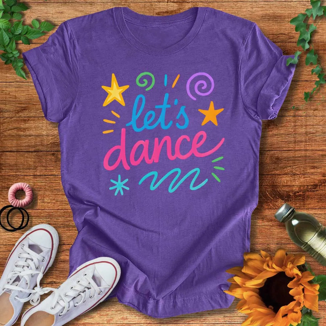 Let’s Dance in Color T-Shirt