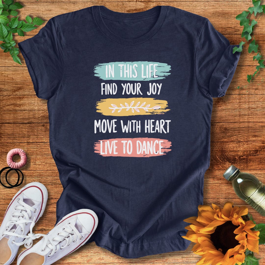 Live To Dance T-Shirt