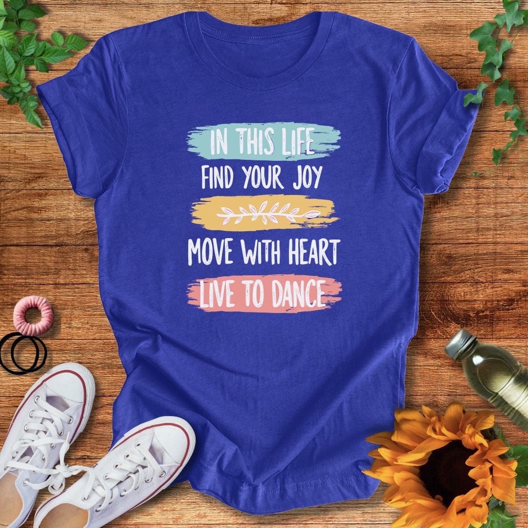Live To Dance T-Shirt