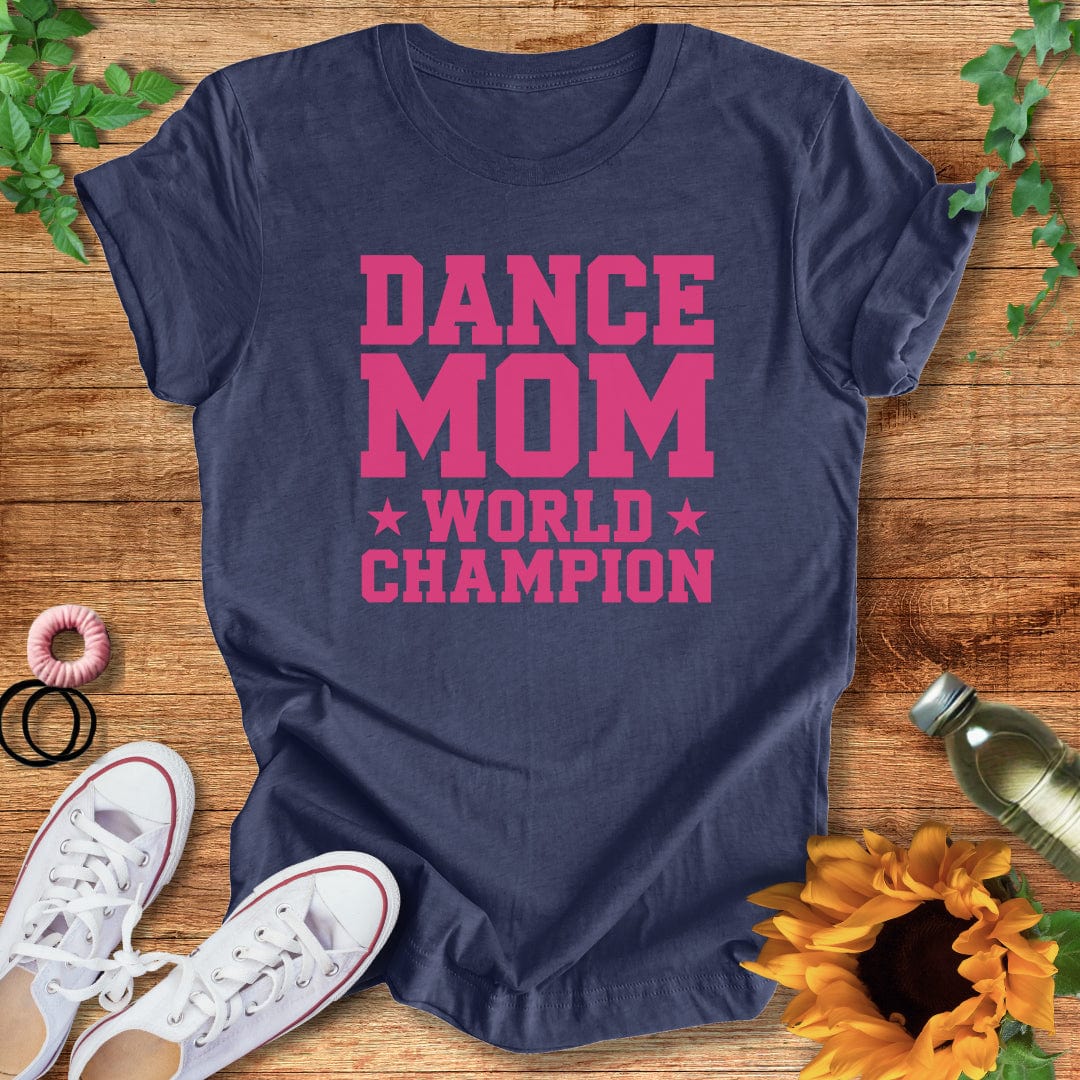 Pink Mom's The Champ  T-Shirt