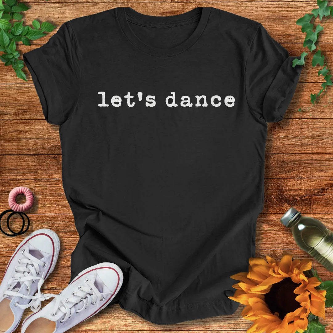 Move Already T-Shirt