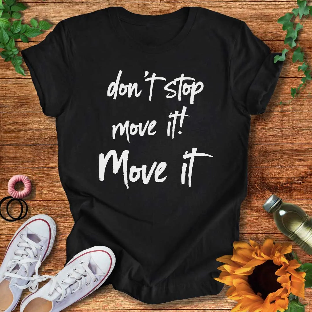 Move It T-Shirt