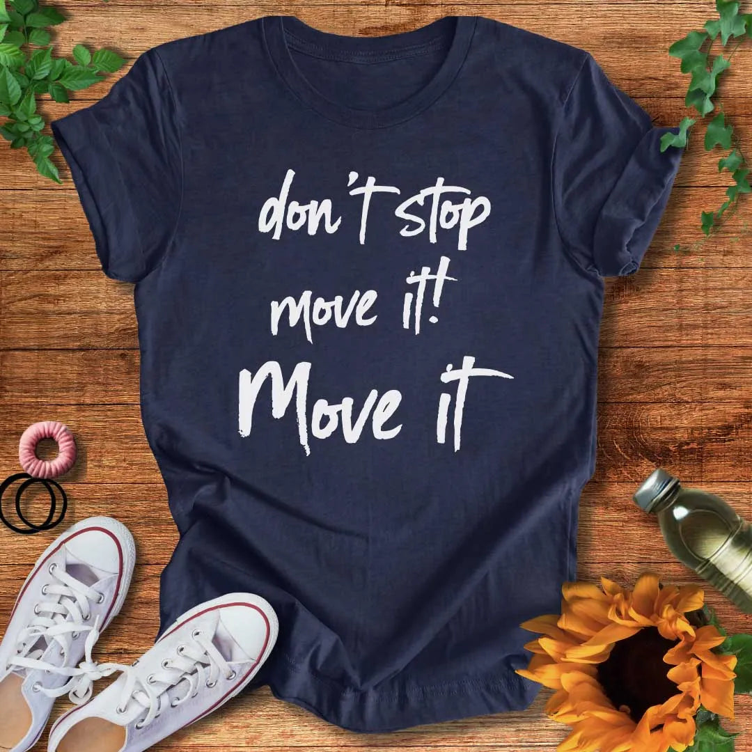Move It T-Shirt