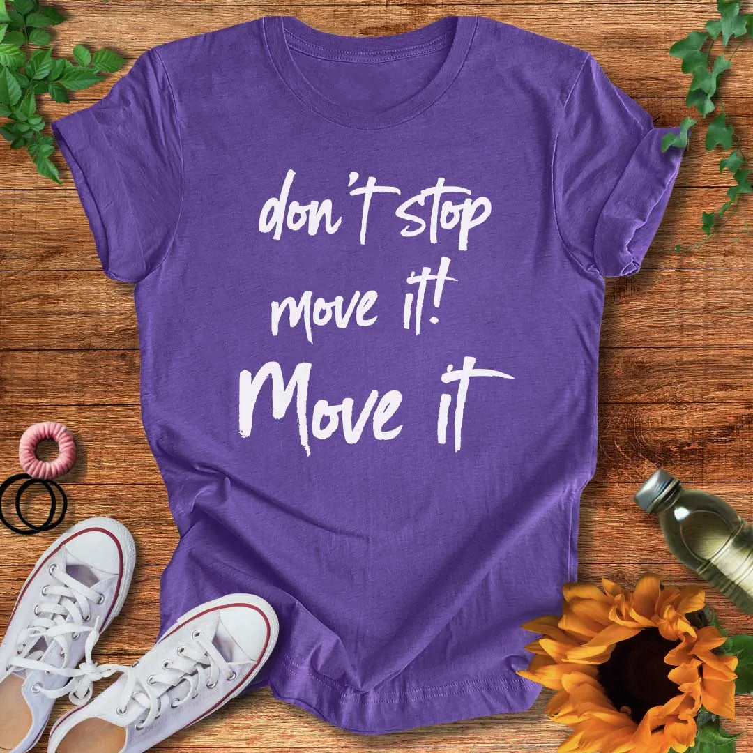Move It T-Shirt