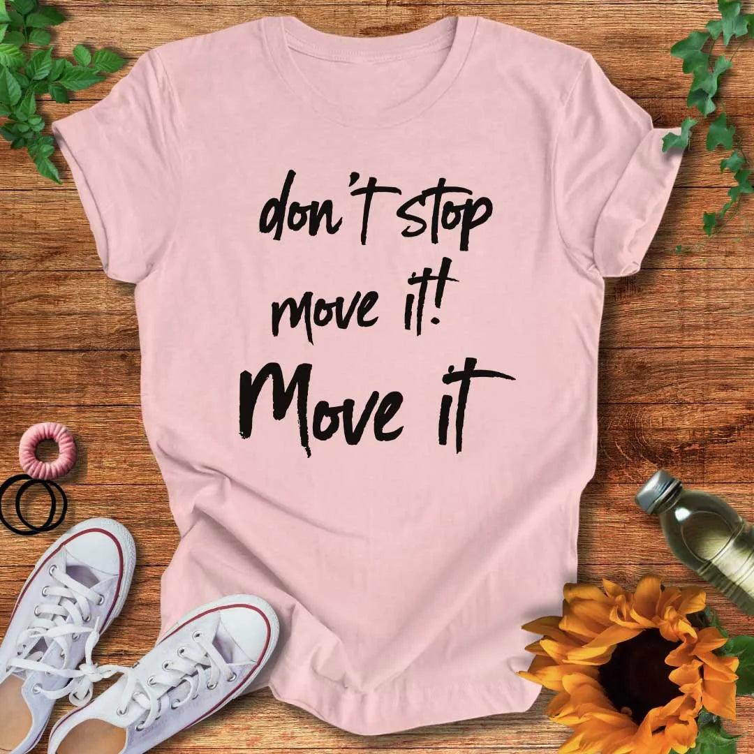 Move It T-Shirt