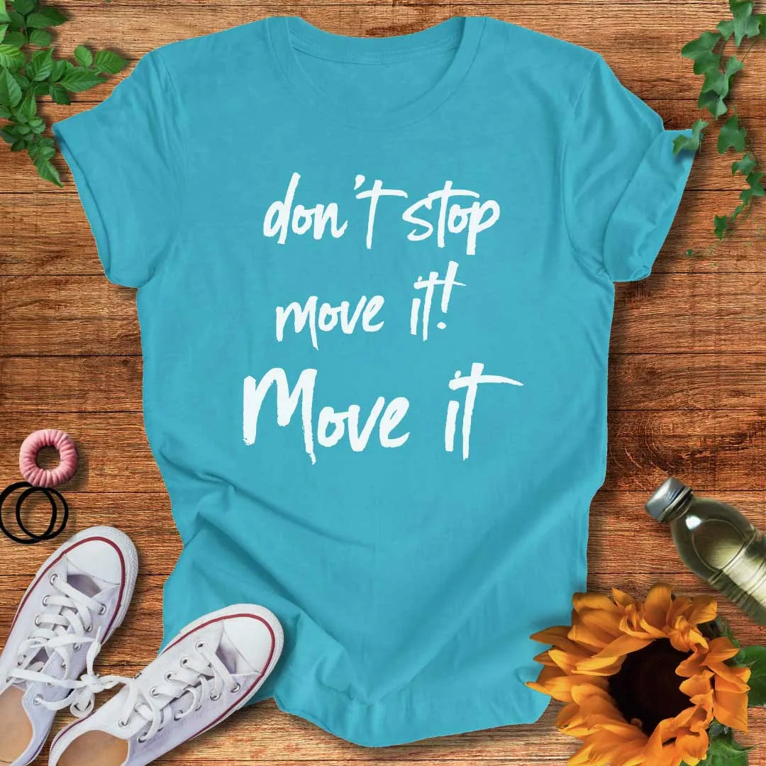 Move It T-Shirt