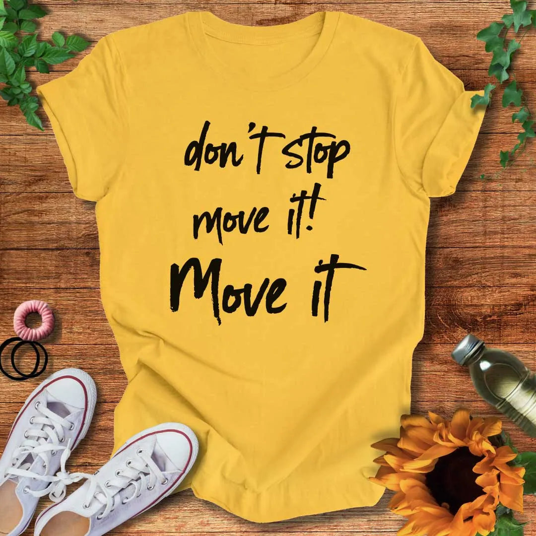 Move It T-Shirt