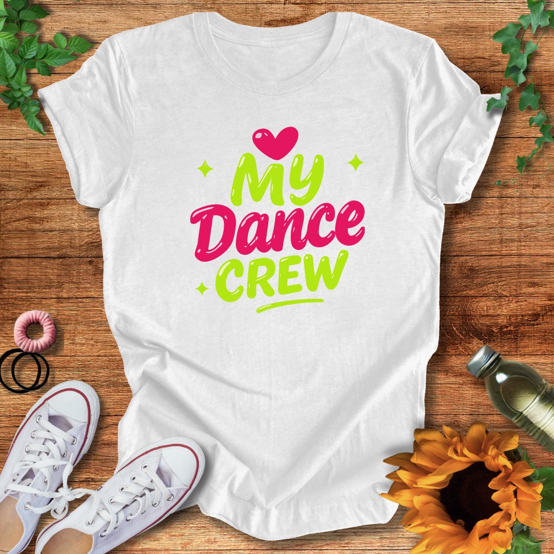 My Dance Crew T-Shirt