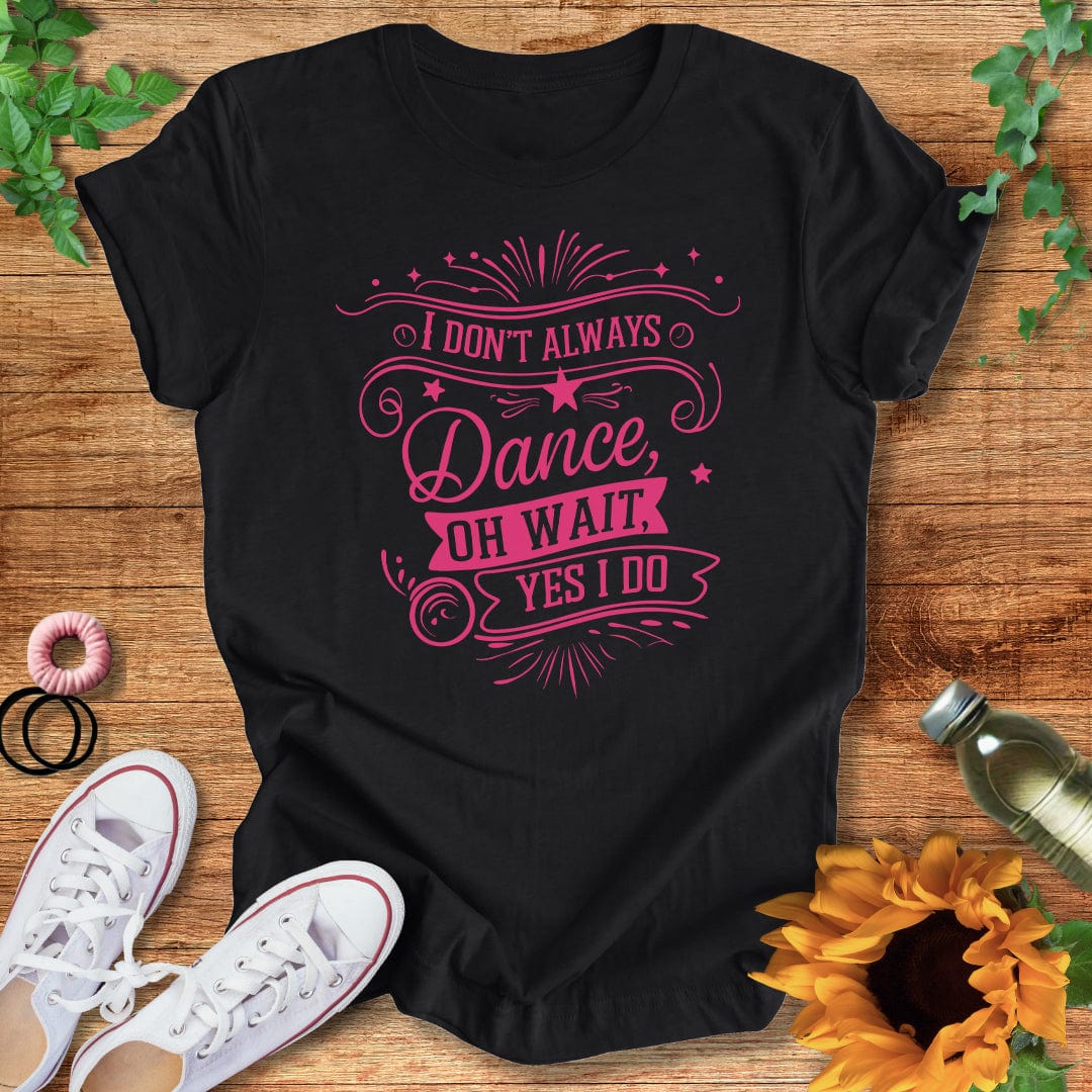 Pink Oh Wait Pink T-Shirt