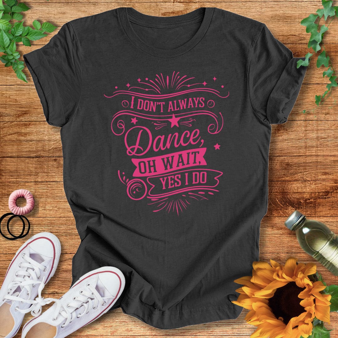 Pink Oh Wait Pink T-Shirt