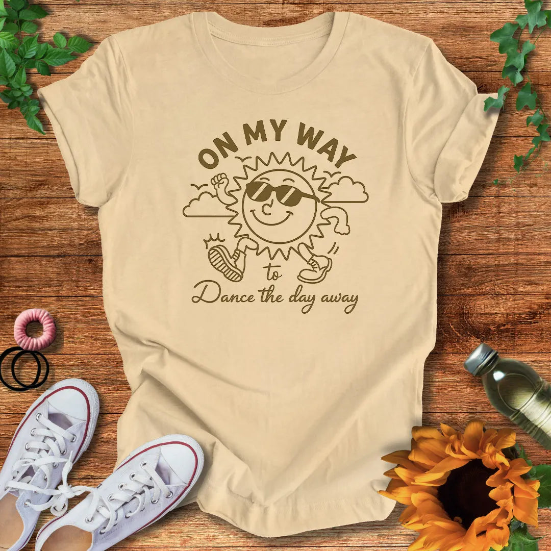 On My Way T-Shirt