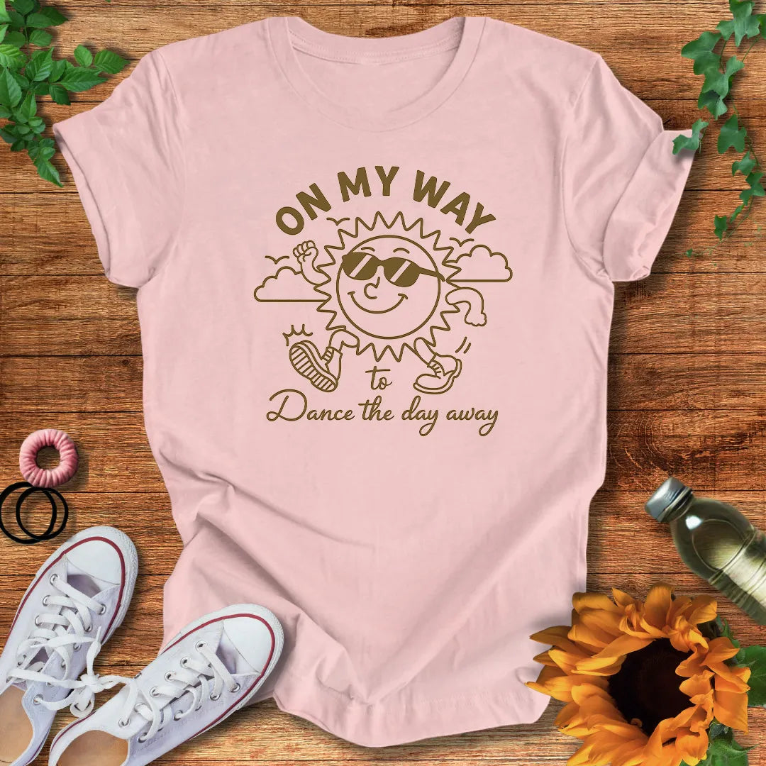 On My Way T-Shirt