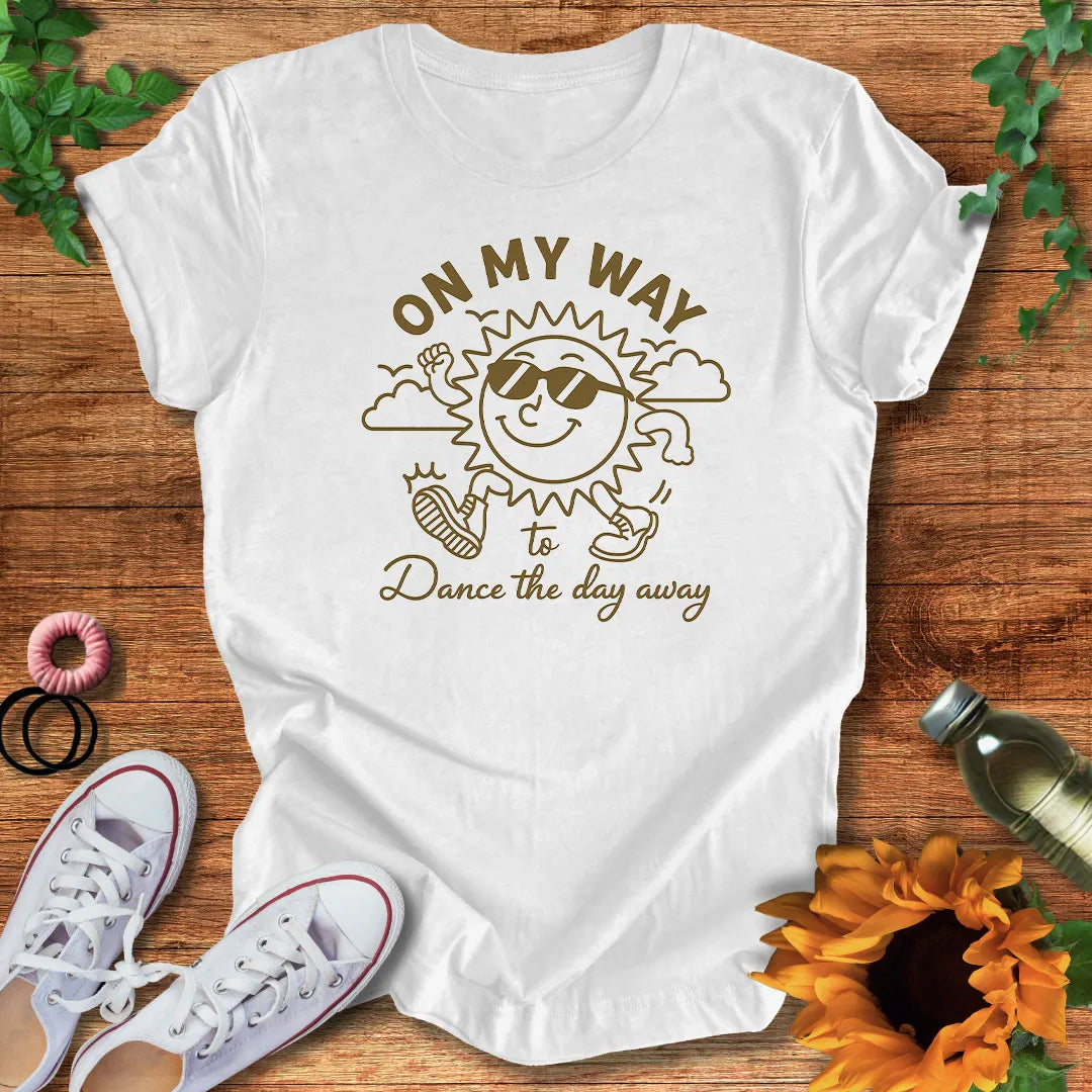 On My Way T-Shirt
