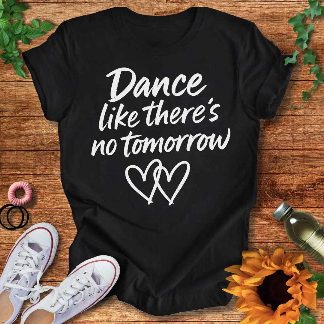 One More Dance T-Shirt
