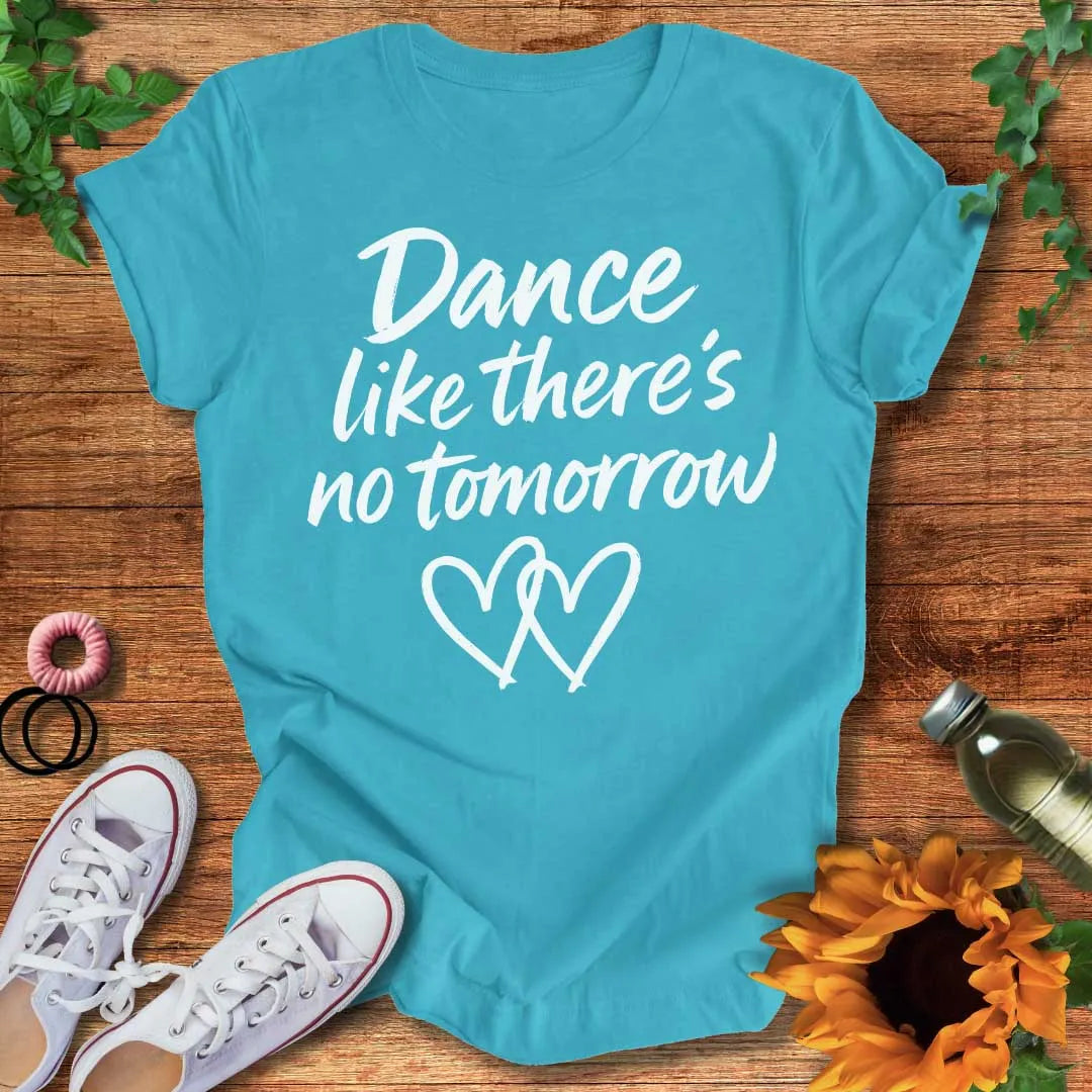 One More Dance T-Shirt