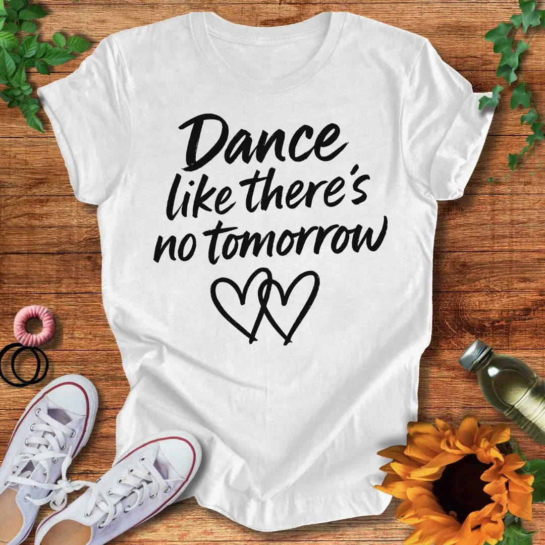 One More Dance T-Shirt