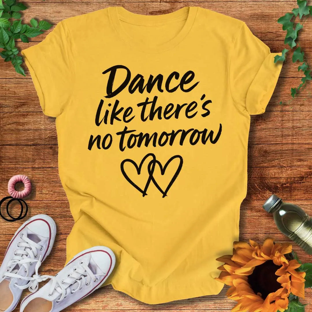 One More Dance T-Shirt