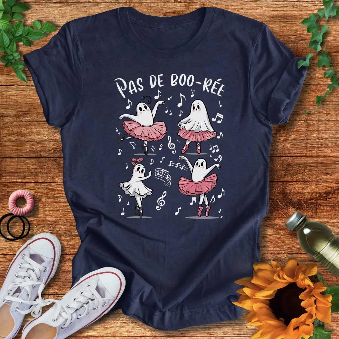 Pas De Boo-Ree T-Shirt