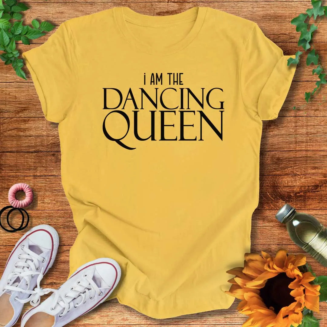 Queen of Dancing T-Shirt