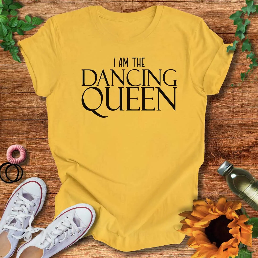 Queen of Dancing T-Shirt