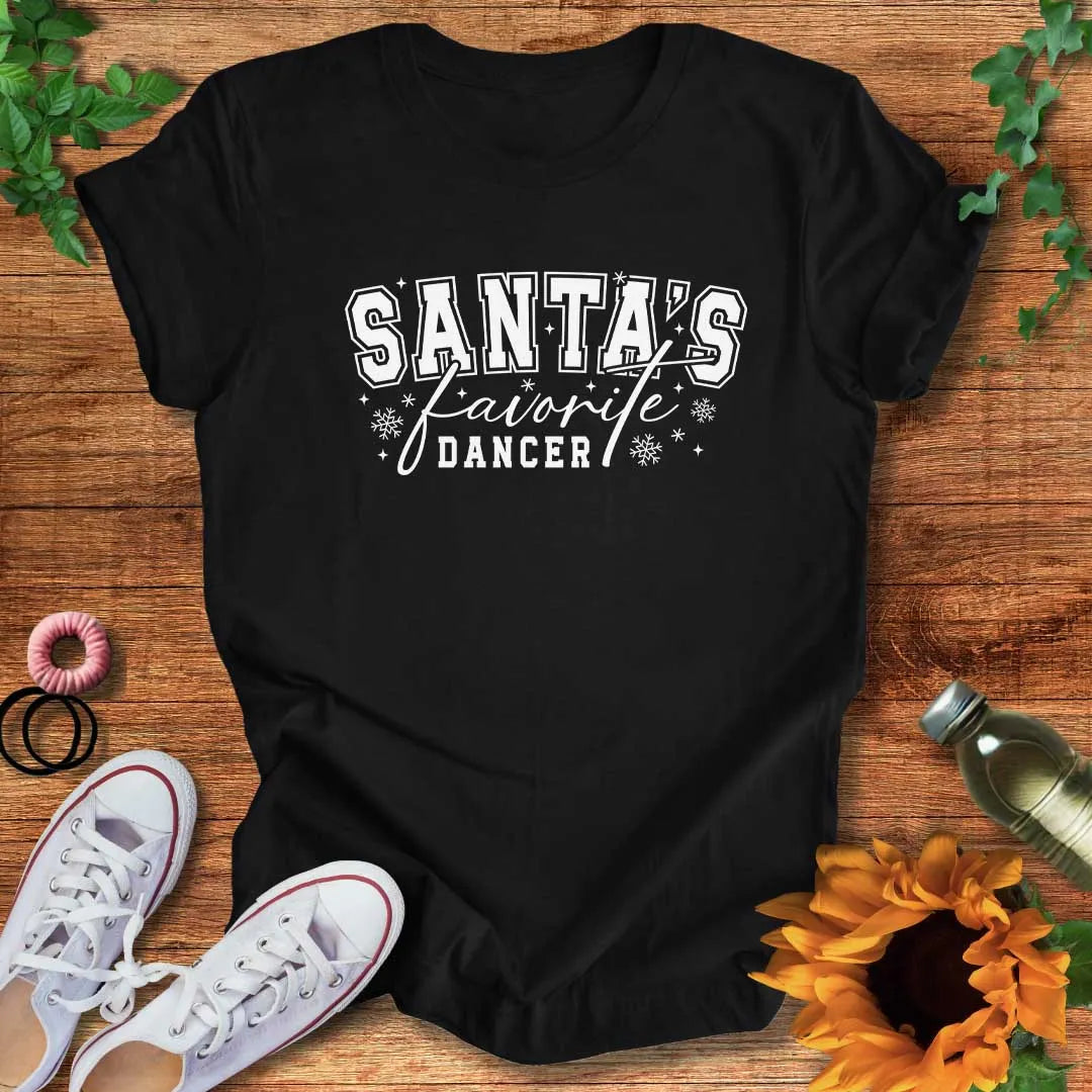 Santas Favorite Dancer T-Shirt