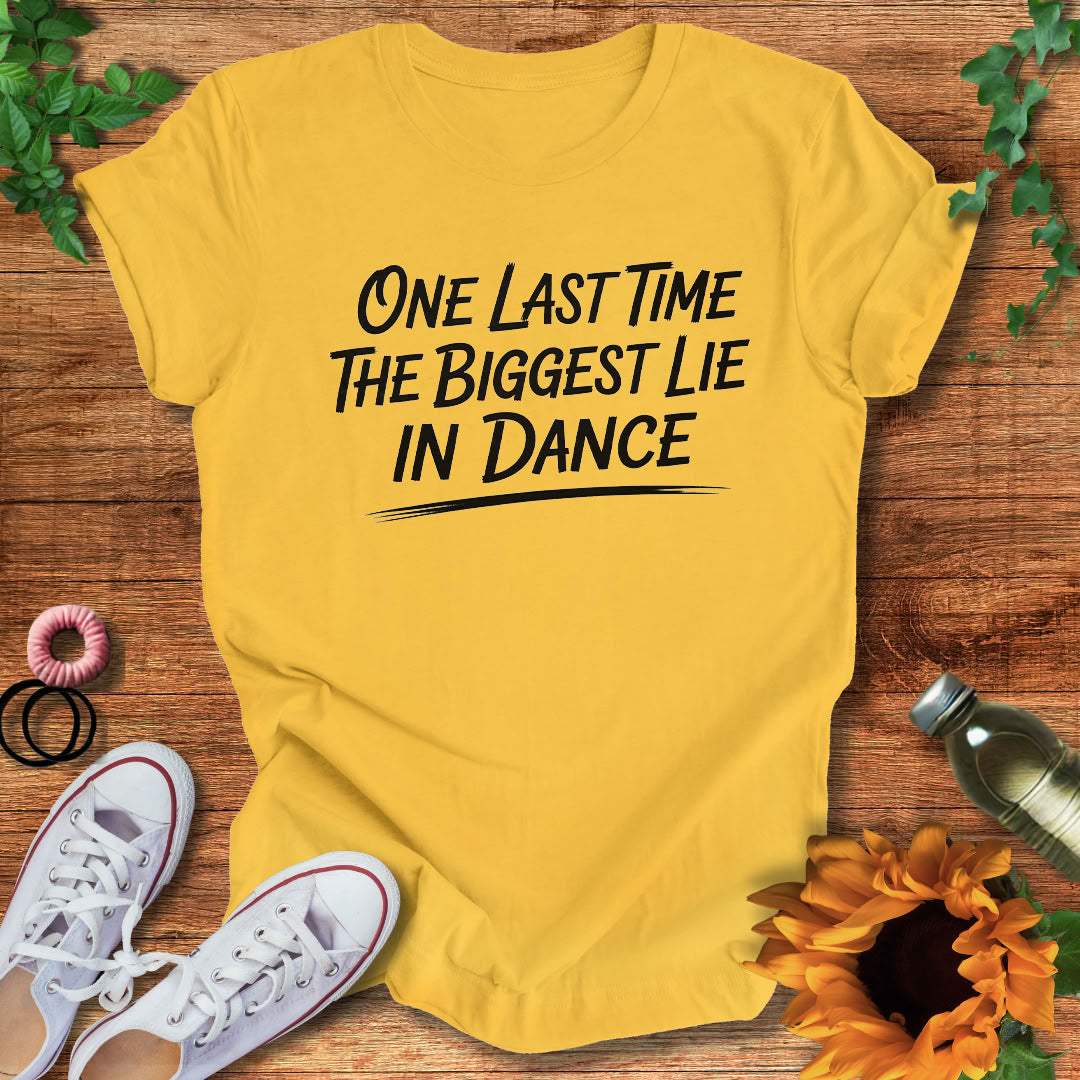 The Biggest Lie T-Shirt
