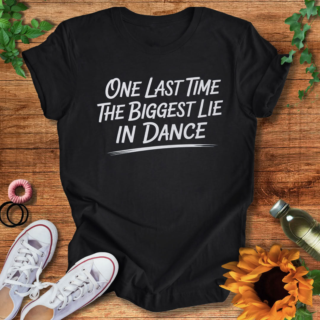 The Biggest Lie T-Shirt