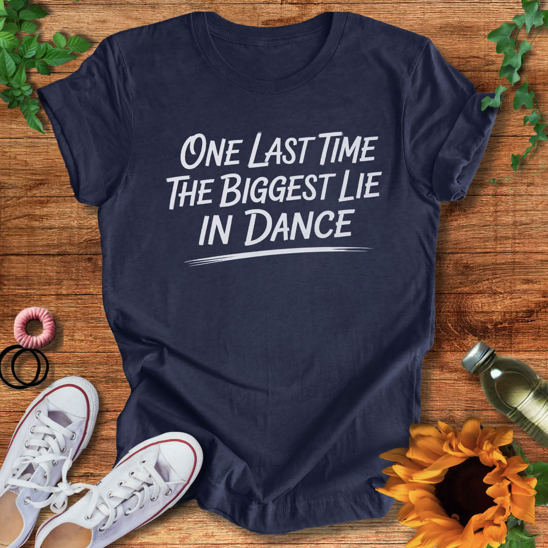 The Biggest Lie T-Shirt
