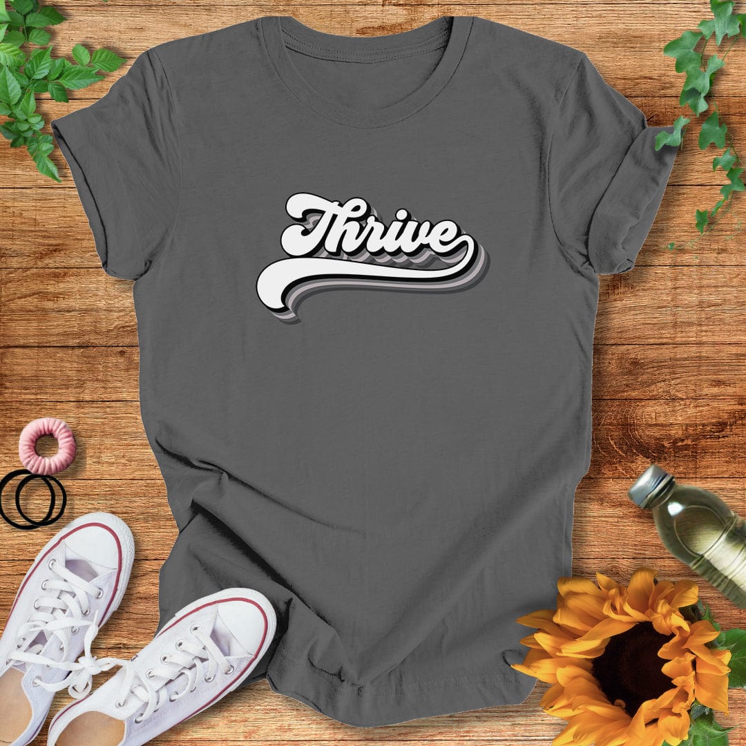 Thrive T-Shirt
