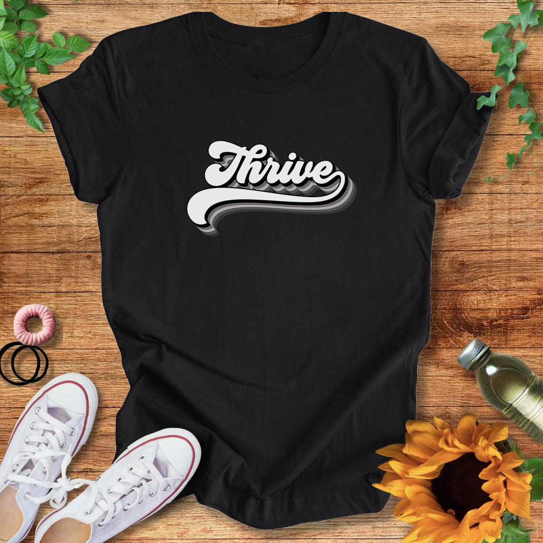 Thrive T-Shirt
