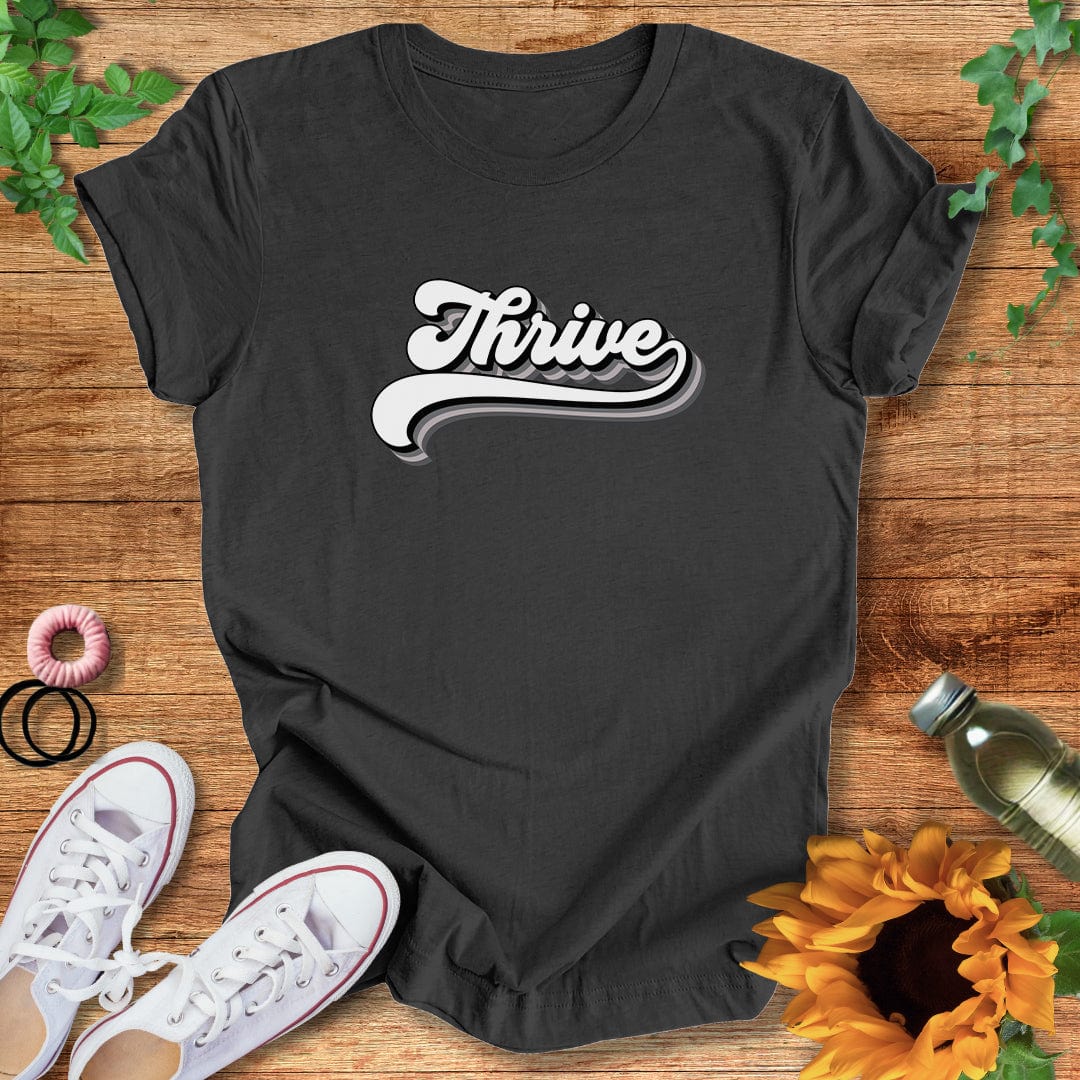 Thrive T-Shirt