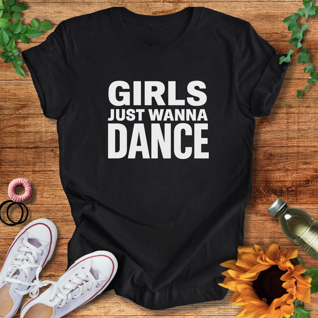 Wanna Dance T-Shirt