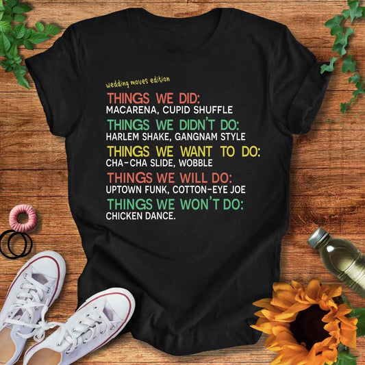 Wedding Moves T-Shirt