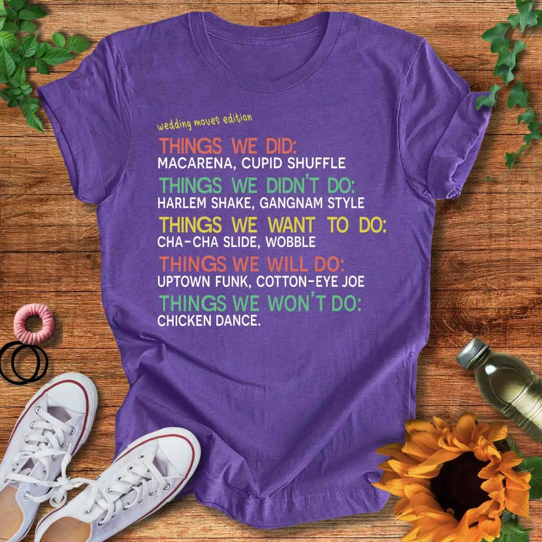 Wedding Moves T-Shirt