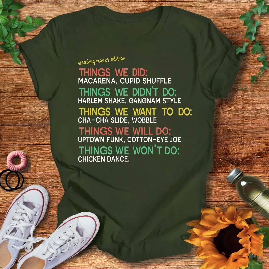 Wedding Moves T-Shirt
