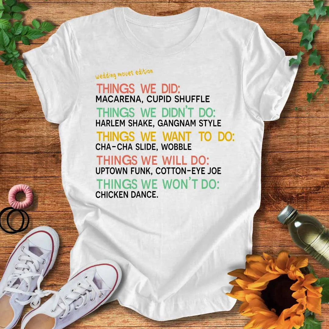 Wedding Moves T-Shirt