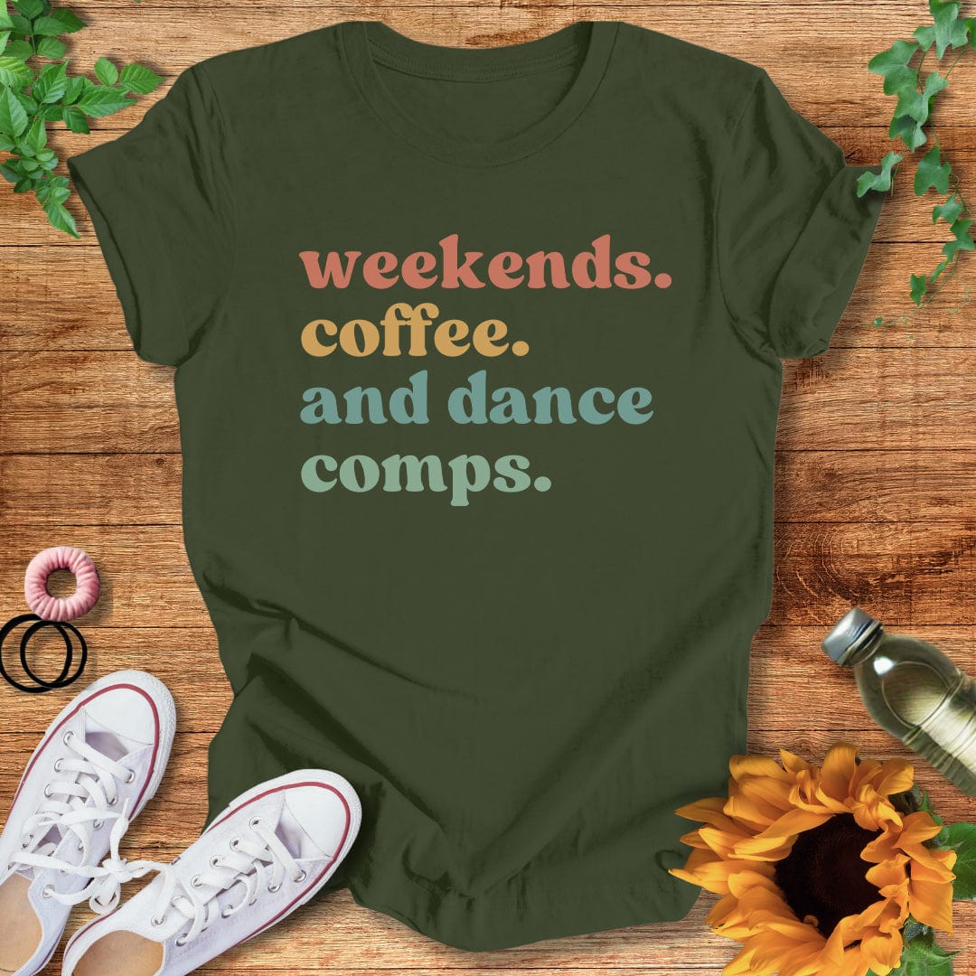 Weekends and Comps T-Shirt