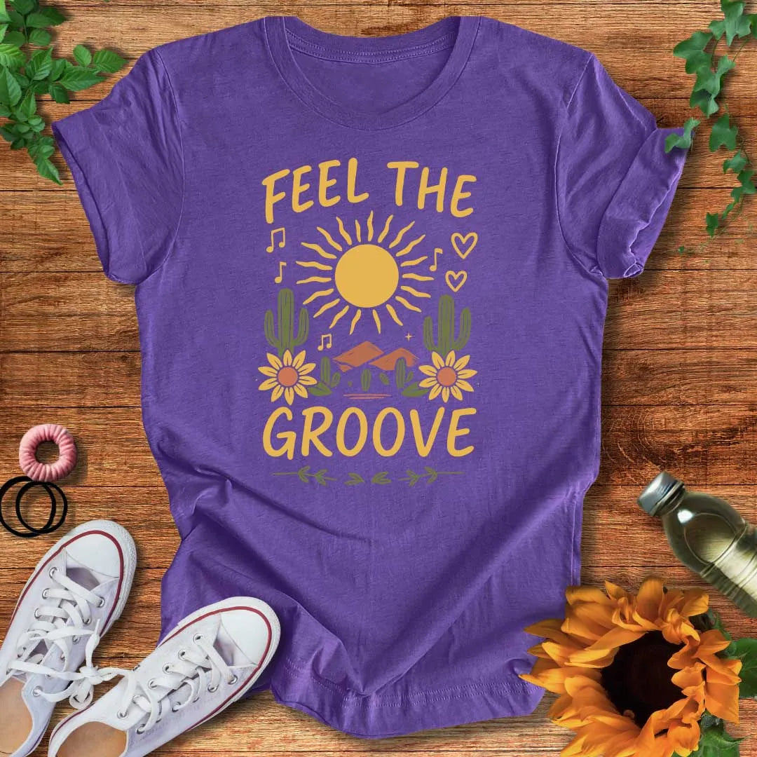 Feel The Groove T-Shirt